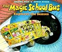 The Magic School Bus Explores the Senses