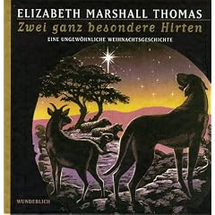 Zwei ganz besondere Hirten. Eine ungew�hnliche Weihnachtsgeschichte