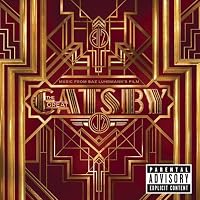 Music From Baz Luhrmann's Film: The Great Gatsby