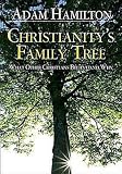 Christianity s Family Tree: Planning Kit