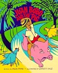 Juan Bobo And The Pig