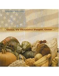 Music: Come, Ye Thankful People, Come - The Thanksgiving CD
