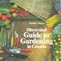 Illustrated Guide to Gardening in Canada