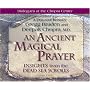 An Ancient, Magical Prayer