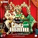 Tanu weds Manu (Hindi Music / Bollywood Songs / Film Soundtrack / Indian Music CD)