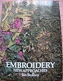 Embroidery : new approaches