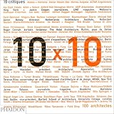 Revue Phaidon Press Ltd.  / 10 X 10