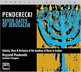 Penderecki: Seven Gates of Jerusalem