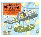 Pickles To Pittsburgh The Sequel To Cloudy With A Chance Of Meatballs : A Sequel To I Cloudy With A Chance Of Meatballs by Judi Barrett (1997-10-01)