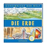 Geheimnisse der Welt - Die Erde - Nicholas Harris, Gary Hincks