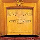 The most beautiful opera houses in the world