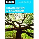 Moon Charleston and Savannah (Moon Handbooks) book cover