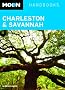 Moon Handbooks Charleston & Savannah