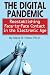 Image of The Digital Pandemic: Reestablishing Face-to-Face Contact in the Electronic Age