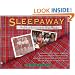 Sleepaway: The Girls of Summer and the Camps They Love