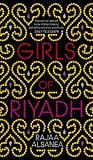 Girls of Riyadh: A Novel
