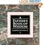 A Father's Book of Wisdom