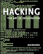 Hacking. The Art of Exploitation.