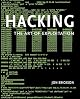 Hacking: The Art of Exploitation