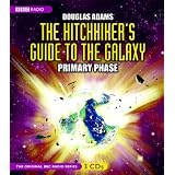 The Hitchhiker's Guide to the Galaxy: Primary Phase (Original BBC Radio Series)