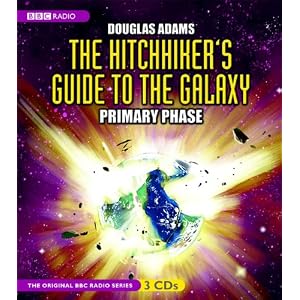The Hitchhiker's Guide to the Galaxy: Primary Phase (Original BBC Radio Series)