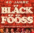 40 Jahre Bl�ck F��ss