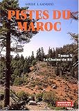 Pistes du Maroc à travers l\'histoire : Tome 5, La chaîne du Rif