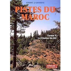 Pistes du Maroc � travers l'histoire : Tome 5, La cha�ne du Rif