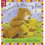 Heaven Is Having You