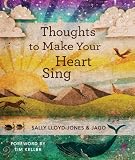 Thoughts to Make Your Heart Sing