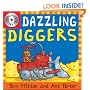 Dazzling Diggers (Amazing Machines with CD)