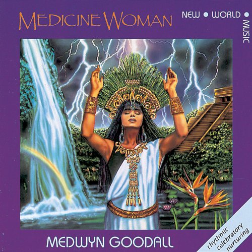 Medwyn Goodall - Medicine Woman - Zortam Music