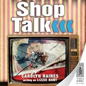 Shop Talk | [Carolyn Haines]