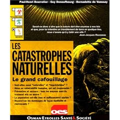 Les Catastrophes naturelles : le grand cafouillage