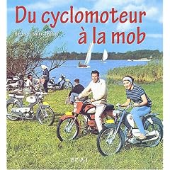 Du cyclomoteur � la mob