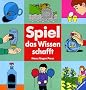 Spiel - das Wissen schafft