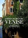 Jardins secrets de Venise