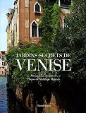 Jardins secrets de Venise
