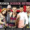 Maximum Scissor Sisters