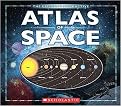 The Ultimate Interactive Atlas of Space (Scholastic Reference) (Spiral) (Hardcover)