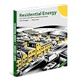 Residential Energy: Cost Savings and Comfort for Existing Buildings