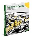Residential Energy: Cost Savings and Comfort for Existing Buildings