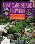 Easy Care Shade Flowers