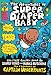The Adventures Of Super Diaper Baby (Turtleback School & Library Binding Edition)