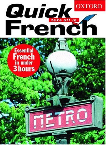 City Travel Guides Discounted  Books : Quick Take Off In French (Take Off in Series)