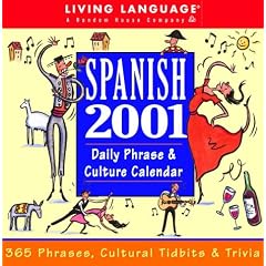 Spanish 2001 Calendar: Daily Phrase & Culture (Living Language)