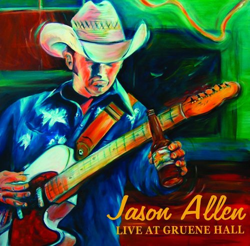 Jason Allen - Jason Allen - Live At Gruene Hall - Zortam Music