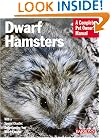 Dwarf Hamsters (Complete Pet Owner's Manual)
