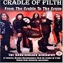Cradle Of Filth - From The Cradle To The Grave [2002]