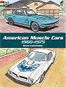 American Muscle Cars, 1960-1975 (Cars & Trucks)
